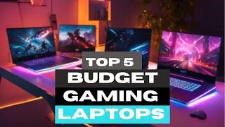 Top 5: Best Budget Gaming Laptops to Buy Right Now!