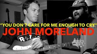 Guitar Teacher REACTS: John Moreland - You Don't Care For Me Enough To Cry | LIVE