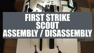 English/Englisch: First Strike Scout maintenance - assembly and disassembly of the Scout