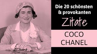 COCO CHANEL ZITATE - Ihre 20 schönsten und leicht provokanten Zitate zu Mode, Männer, Alter uvm.