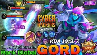 Cyber Hacker Gord New EPIC Skin Gameplay - Top Global Gord by TikTok:@atikapusks - Mobile Legends