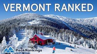 Vermont Ski Resorts RANKED - Worst to Best