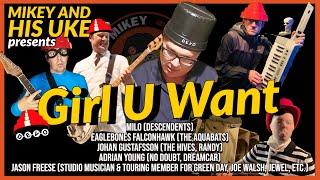 DEVO 'GIRL U WANT' COVER - FEAT: DESCENDENTS, NO DOUBT, THE HIVES, THE AQUABATS, JASON FREESE, MIKEY