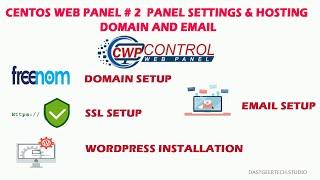 CentOS Web Panel # 2  Panel Settings & Hosting domain and email