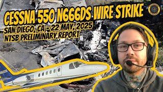 NTSB Preliminary Report N666DS San Diego CA 22 May 2025