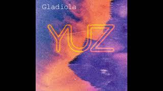 YUZ - Gladiola