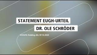 EuGH-Urteil: Statement von SCHUFA-Vorstandsmitglied Ole Schröder