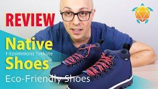 Eco Friendly Footwear! - Native Shoes Review (Fitzsimmons Treklite)