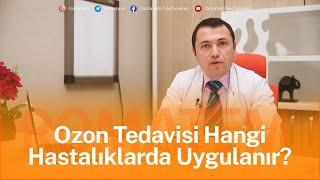 Ozon tedavisi nedir, hangi hastalıklarda uygulanır?