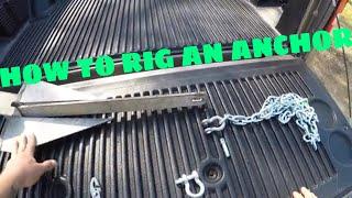 HOW TO RIG AN ANCHOR FOR YOUR BOAT