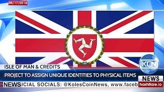 Isle of Man & Credits to assign unique identities