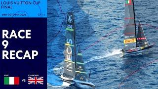 Louis Vuitton Cup Final Race 9 Recap | Luna Rossa Prada Pirelli vs INEOS Britannia