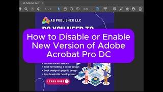 How to Disable or Enable New Version of Adobe Acrobat Pro DC