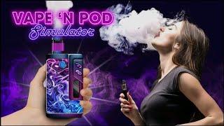 Vape 'N Pod Trick Simulator - Android Gameplay