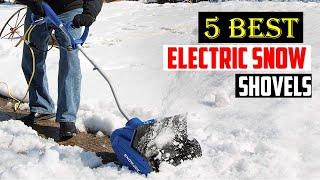 Best Electric Snow Shovels of 2024 | TOP 5 Best Electric Snow Shovels of 2024