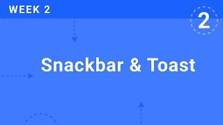 WEEK 2 | SnackBar & Toast | Flutter & Firebase Developer Bootcamp