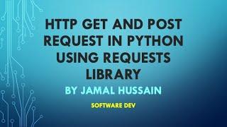 How to make http get and post request in Python using requests library