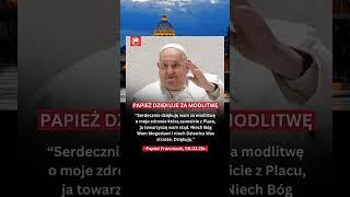 ️ 06.03 NAGRANIE GŁOSU PAPIEŻA FRANCISZKA ️ Papież ze szpitala dziękuje wiernym za modlitwę!