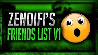 ツZendyCFW And Zendifi's Friends List V1!!!ツ