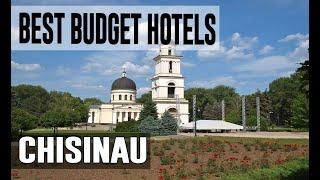 Cheap and Best Budget Hotel in Chisinau, Moldova