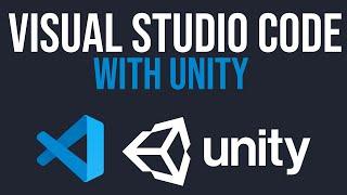 How to use Visual Studio Code with Unity Tutorial