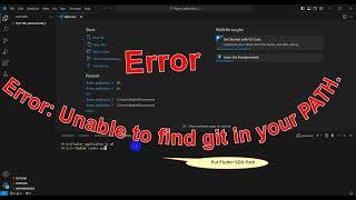 Problem:Error: Unable to find git in your PATH | Flutter حل مشكلة الجيت مع