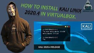 How to install Kali Linux 2020.4 in VirtualBox on Windows 10 - Video 2020