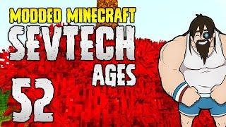 Minecraft SevTech: Ages | 52 | Redstone FARM! | Modded Minecraft 1.12.2