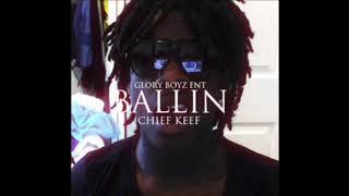 (432 Hz) Chief Keef - Ballin (Prod. Leekeleek)