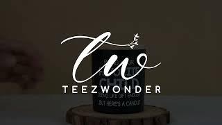 CANDLE GIFT IDEAS FOR PARENTS - TEEZWONDER CANDLE COLLECTION