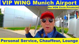 VIP WING Munich Airport Personal Service, Chauffeur, Lounge | Der HON PrivateJet