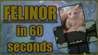 FELINOR IN 60 SECONDS | Deepwoken