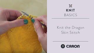 Knit the Dragon Skin Stitch