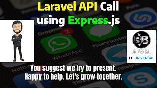 Laravel API Call using Express.js