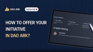 How to offer your initiative in DAO ARK?