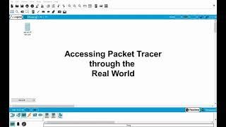 Cisco Packet Tracer - Connecting to Real World Networks using Real HTTP server