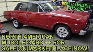 VINTAGE NORTH AMERICAN MUSCLE & CLASSIC CARS For Sale Now Under $15,000 - Links to the Ads Below!