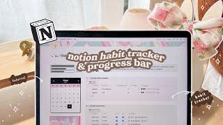 2023 NOTION TUTORIAL  notion habit tracker with progress bars (+ free template)