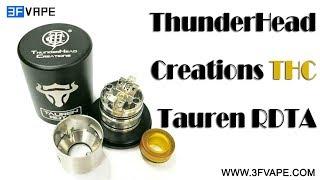 ThunderHead Creations THC Tauren RDTA