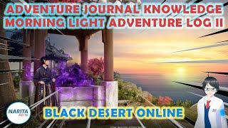 Morning Light Adventure Log II Journal Knowledge Guide - Black Desert Online [BDO Guide]