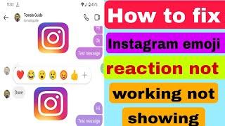 How to fix Instagram Message Emoji Reaction Not Working | Instagram dm emoji reaction not showing