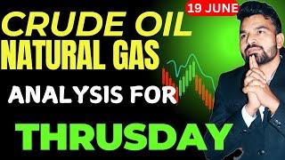 CRUDE OIL l NATURAL GAS PRICE PREDICTION l 19 JUNE  #crudeoiltoday #nglatestnews