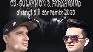 DJ Sulaymon & Фарахманд Каримов Оханги дили зор remix