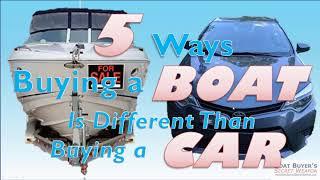 5 Ways Buying a Boat is Different than Buying a Car