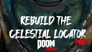 Doom Eternal | Rebuild the Celestial Locator Part 1