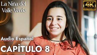 La Niña del Valle Verde - Melissa | Capitulo 8 - Audio Español | Yesil Vadi'nin Kizi