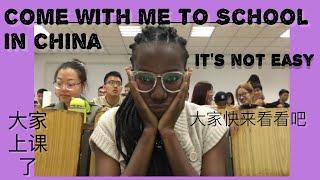 Being a black student in China | Come to school with me IN CHINA | studying in China Vlog