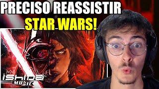 ADOLESCENTE REAGE a ISHIDA - Anakin Skywalker/Darth Vader Song | O Escolhido (Star Wars)