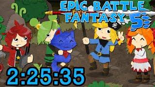 Epic Battle Fantasy 5 Any% Glitchless Speedrun 2:25:35