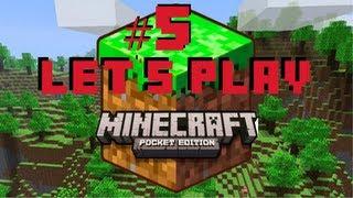 Let's Play Minecraft Pocket Edition iPod/iPad/iPhone/Android - Episode 5